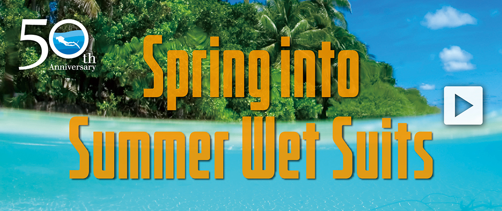 春先からリゾートでも楽しめるウエットスーツ